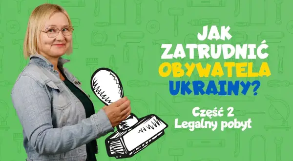 Jak zatrudnić obywatela Ukrainy w Polsce bez zbędnych formalności
