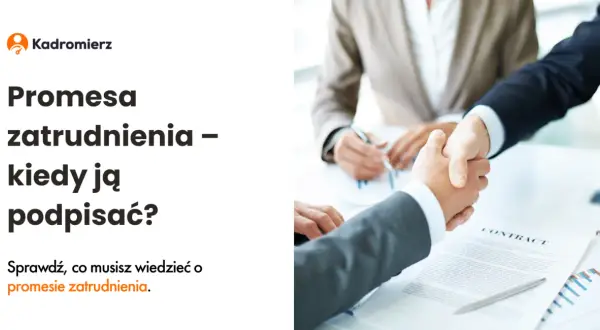 Co to jest promesa zatrudnienia i jakie ma konsekwencje?